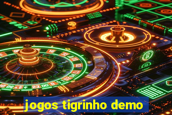 jogos tigrinho demo